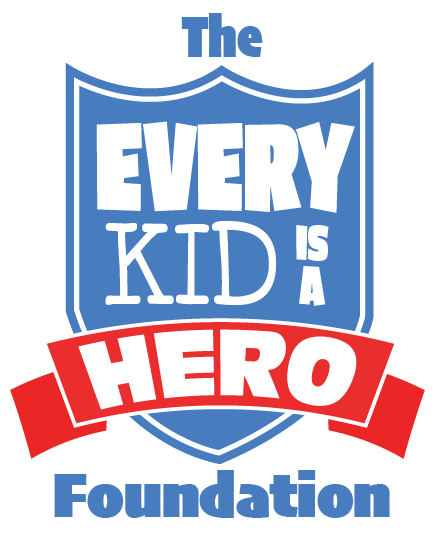 The Every Kid Is A Hero Foundation